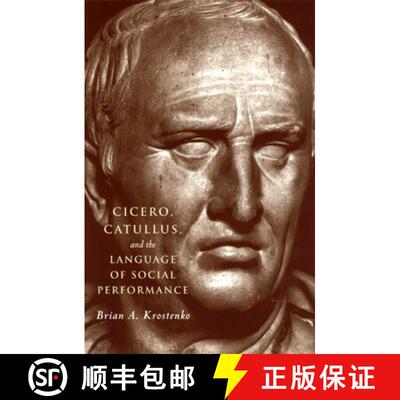 预订 Cicero, Catullus, and the Language of Social Performance [9780226454436]