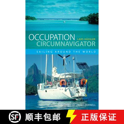 【3-4周达】Occupation Circumnavigator: Sailing Around the World [9781408112014]