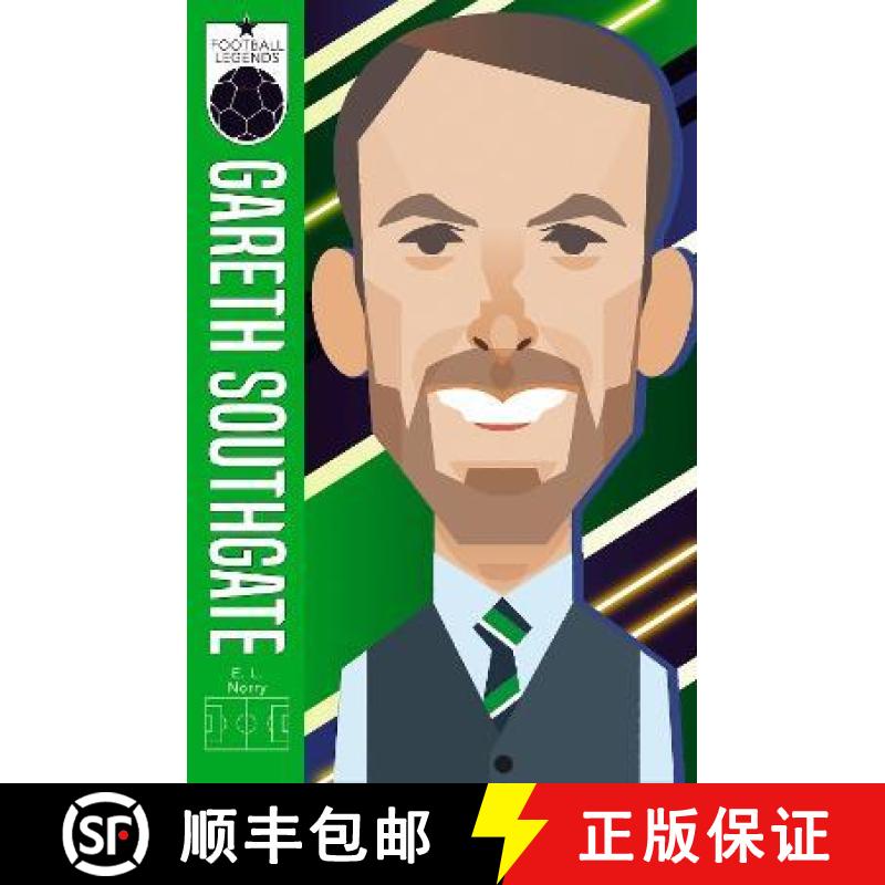 【2-3周达】Gareth Southgate (Football Legends #7) [9780702317019]