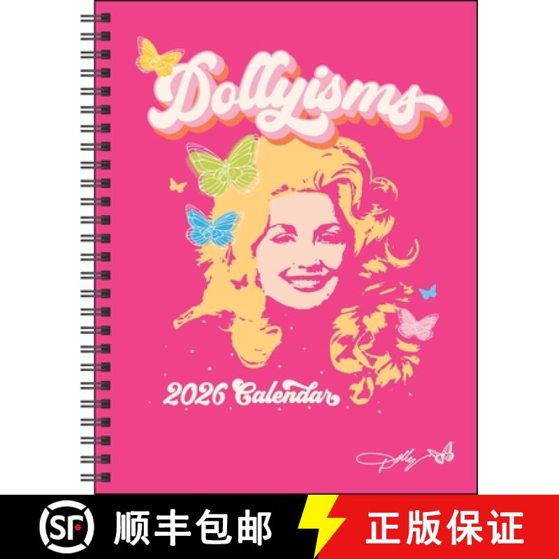 【3-4周达】Dollyisms: Dolly Parton's 12-Month 2026 Softcover Monthly/Weekly Planner Calendar [9781524896669]