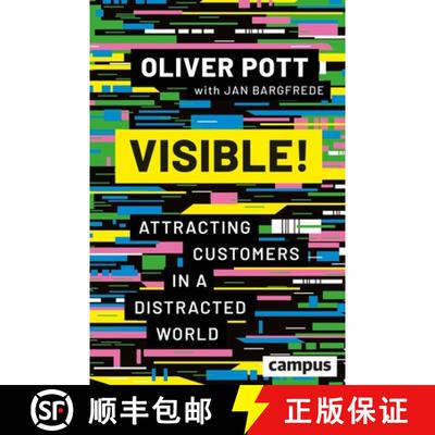 【3-4周达】Visible!: Attracting Customers in a Distracted World [9783593517117]