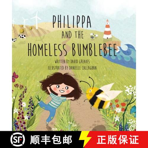 【3-4周达】精装 Philippa and The Homeless Bumblebee [9781916360921]