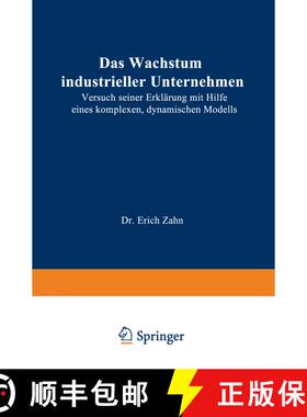 【3-4周达】Das Wachstum Industrieller Unternehmen : Versuch Seiner Erklï¿½rung Mit Hilfe Eines Kom... [9783409321457]