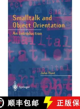 【3-4周达】SmallTalk and Object Orientation: An Introduction [9783540761150]