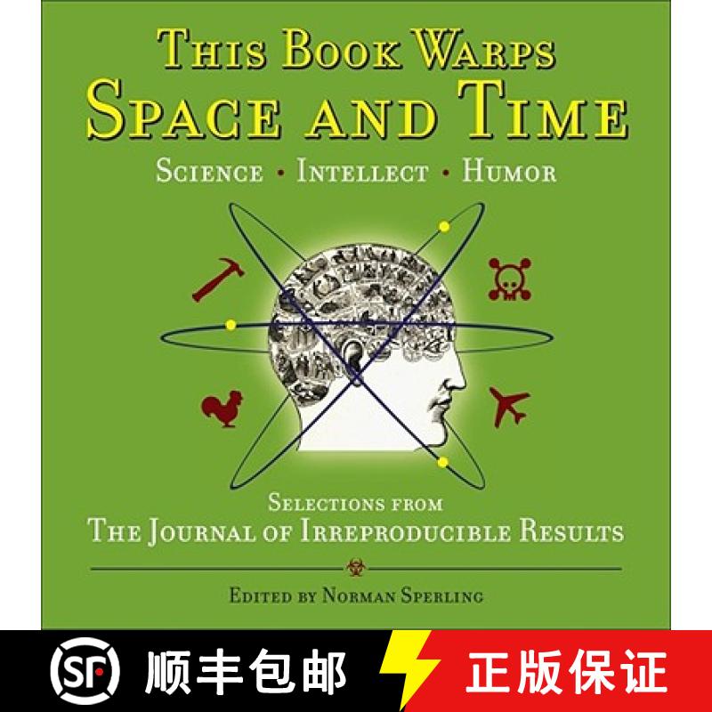 【3-4周达】This Book Warps Space and Time: Selections from the Journal of Irreproducible Results [9780740777134]