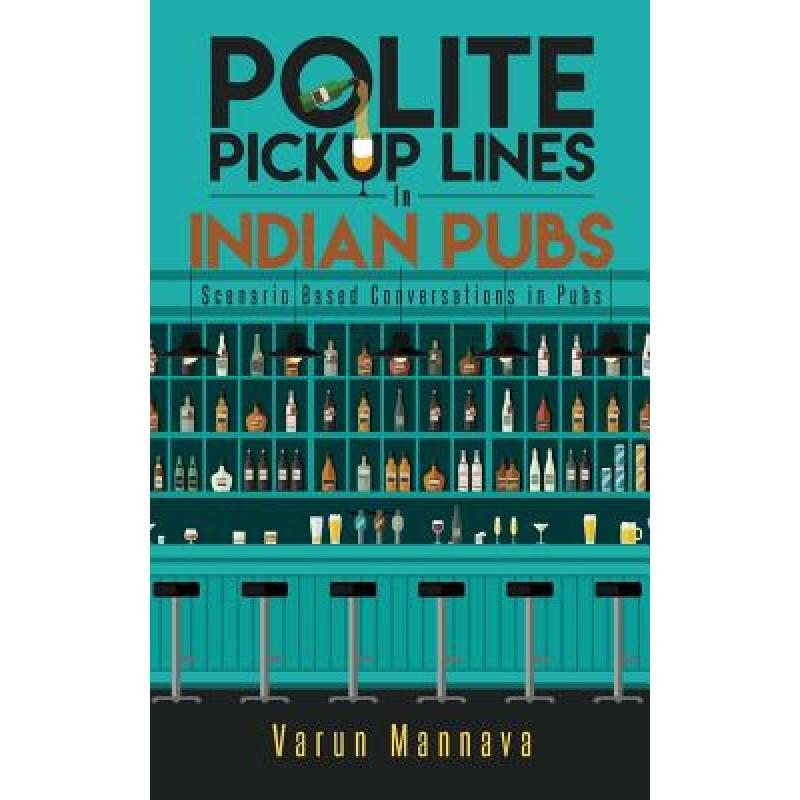 预订 polite pickup lines in indian pubs: . [9789386073136]