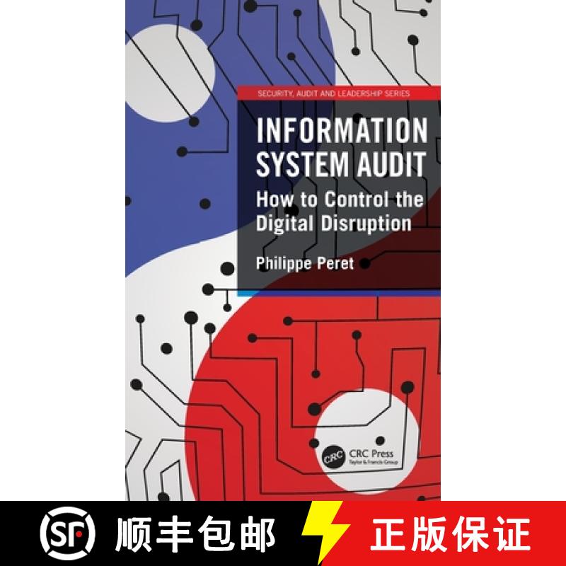 【3-4周达】Information System Audit: How to Control the Digital Disruption [9781032136165]