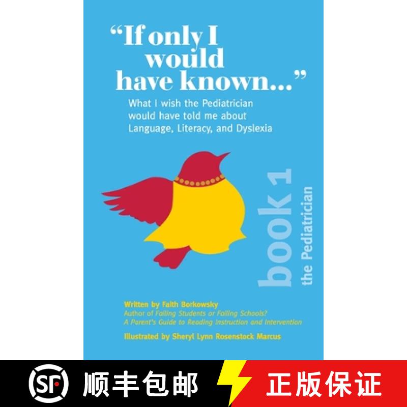 【2-3周达】If Only I Would Have Known...: What I wish the Pediatrician would have told me about Langu... [9781734068801]