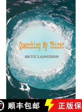 【3-4周达】Quenching My Thirst [9780244919610]