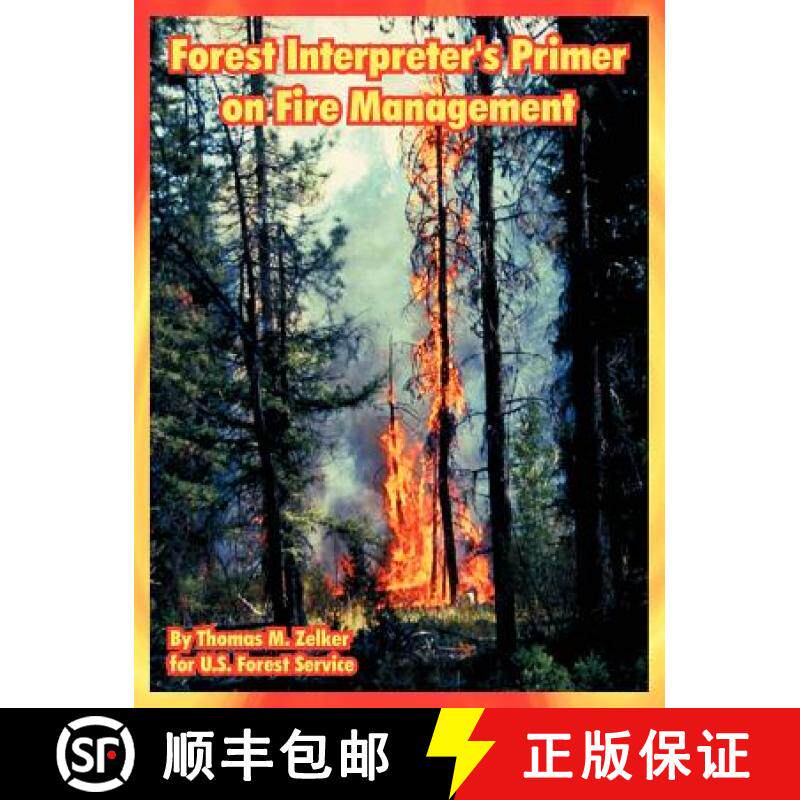 【3-4周达】Forest Interpreter's Primer on Fire Management [9781410223036]