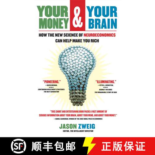 【3-4周达】Your Money and Your Brain: How the New Science of Neuroeconomics Can Help Make You Rich [9780743276696]
