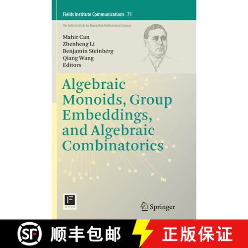【3-4周达】Algebraic Monoids, Group Embeddings, and Algebraic Combinatorics (Softcover reprint of the... [9781493956005]
