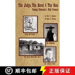 【3-4周达】The Judge, the Gavel and the Gun [9780974620626]