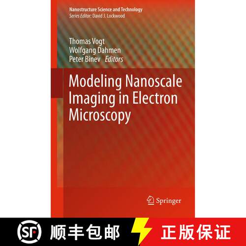 【3-4周达】精装 Modeling Nanoscale Imaging in Electron Microscopy [9781461421900]