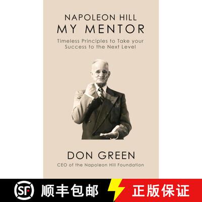 【3-4周达】Napoleon Hill My Mentor : Timeless Principles to Take Your Success to The Next Level [9781722506315]
