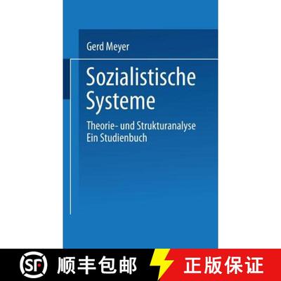 【3-4周达】Sozialistische Systeme: Theorie- und Strukturanalyse Ein Studienbuch [9783810002365]