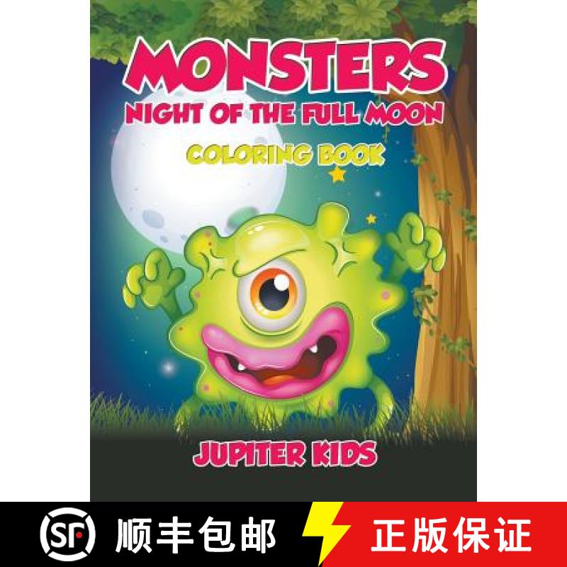 【3-4周达】Monsters Night of the Full Moon Coloring Book [9781683263548]