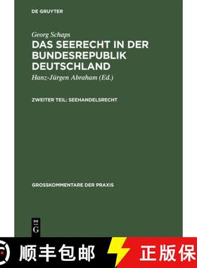 【3-4周达】Georg Schaps: Das Seerecht in Der Bundesrepublik Deutschland. Teil 2 [9783110988475]