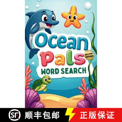 【3-4周达】Ocean Pals Word Search (Second Edition): 50 Fun & Simple Puzzles for Young Explorers plus ... [9781997833208]