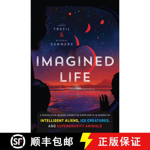 【3-4周达】精装 Imagined Life: A Speculative Scientific Journey among the Exoplanets in Search of Int... [9781588346643]