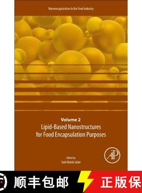 【3-4周达】Lipid-Based Nanostructures for Food Encapsulation Purposes, Volume 2: Volume 2 in the Nano... [9780128156735]