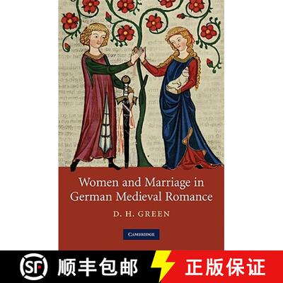【3-4周达】精装 Women and Marriage in German Medieval Romance: - Women and Marriage in German Medieva... [9780521513357]
