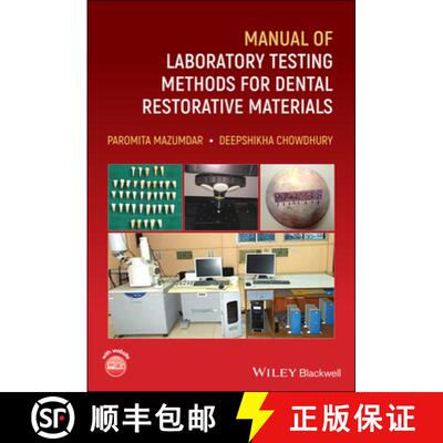 【3-4周达】Manual Of Laboratory Testing Methods For Dental Restorative Materials [Wiley牙科医学] [9781119687993]