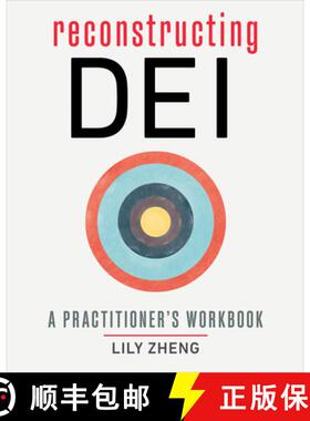 【3-4周达】Reconstructing Dei: A Practitioner's Workbook [9781523006069]