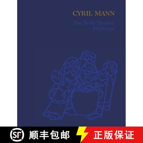 【3-4周达】Cyril Mann: The Solid Shadow Paintings [9781901192520]