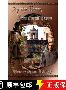 【3-4周达】Apache Lance, Franciscan Cross [9781737418214]