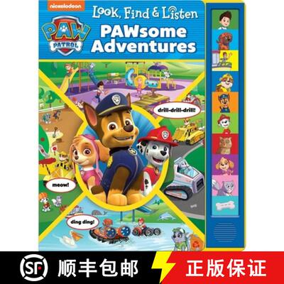 【3-4周达】Nickelodeon Paw Patrol: Pawsome Adventures Look, Find & Listen Sound Book: Look, Find & Li... [9781503747630]