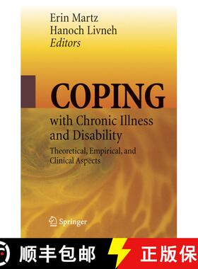 【3-4周达】精装 Coping with Chronic Illness and Disability : Theoretical, Empirical, and Clinical Asp... [9780387486680]
