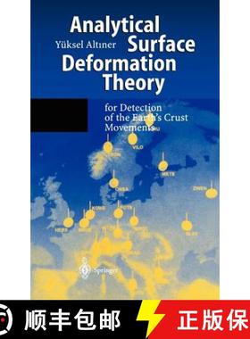 【3-4周达】Analytical Surface Deformation Theory : For Detection of the Earth's Crust Movements [9783540658207]