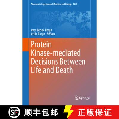 【3-4周达】精装 Protein Kinase-mediated Decisions Between Life and Death [9783030498436]