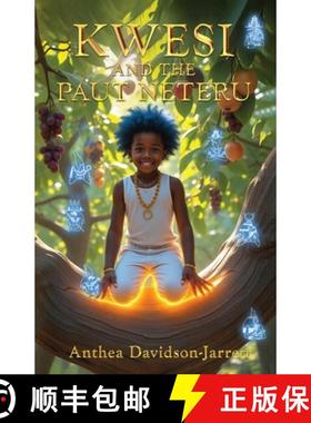 【3-4周达】Kwesi and the Paut Neteru [9781913804107]