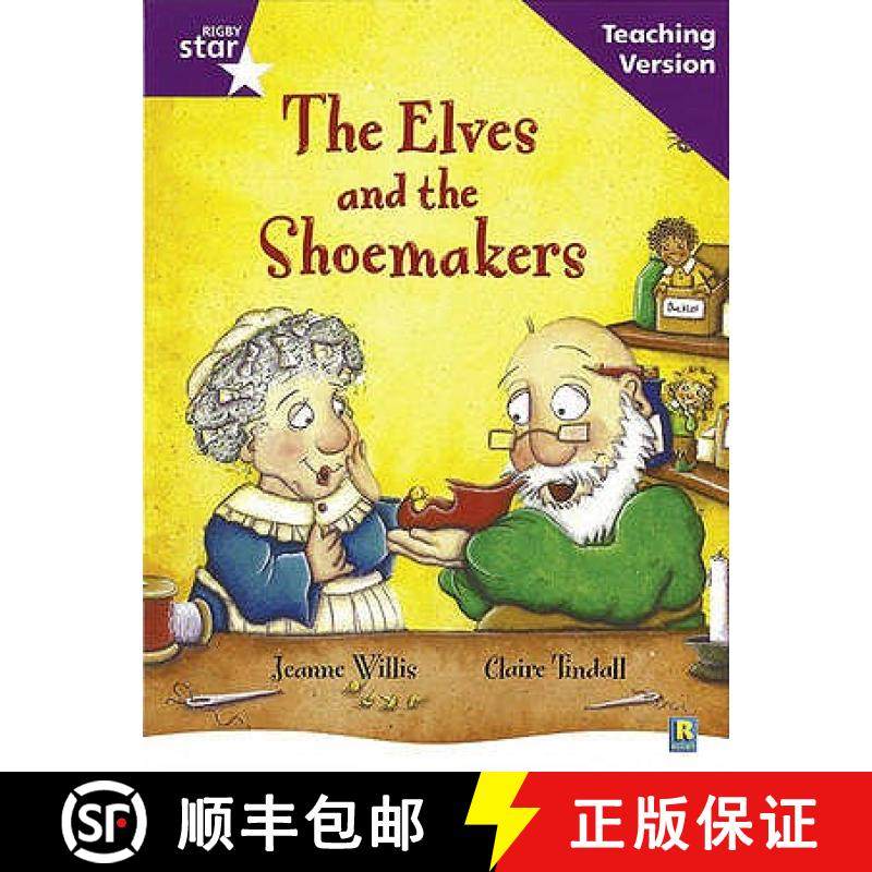 【3-4周达】Rigby Star Guided Reading Purple Level: The Elves and the Shoemaker Teaching Version [9780433049982]