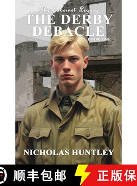 【3-4周达】The Cabernet Legacy - Book 1 - The Derby Debacle [9781988765624]