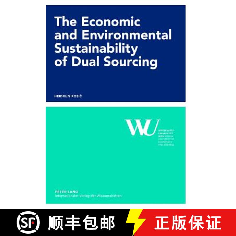 【2-3周达】The Economic and Environmental Sustainability of Dual Sourcing [9783631622728]