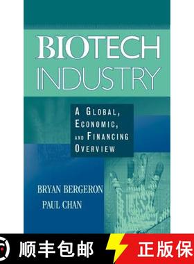 【3-4周达】Biotech Industry: A Global, Economic, And Financing Overview [Wiley会计] [9780471465614]