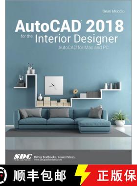 【3-4周达】AutoCAD 2018 for the Interior Designer [9781630571191]
