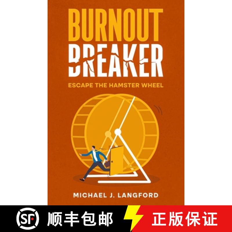 【2-3周达】Burnout Breaker: Escape the Hamster Wheel [9781456644109]