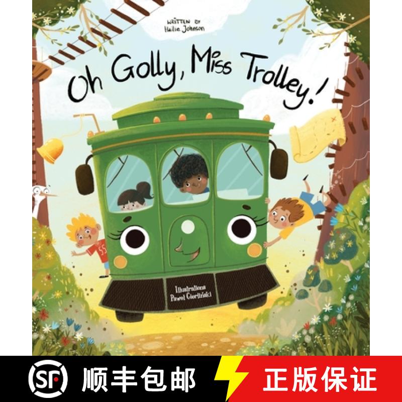 【2-3周达】Oh Golly, Miss Trolley! [9781645384854]