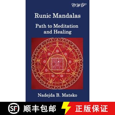 【2-3周达】Runic Mandalas: Path to Meditation and Healing [9781925823912]