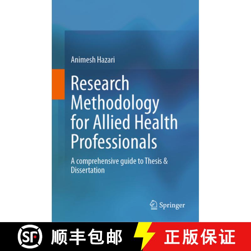 【3-4周达】Research Methodology for Allied Health Professionals : A comprehensive guide to Thesis & D... [9789819989249]