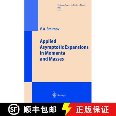 【3-4周达】Applied Asymptotic Expansions in Momenta and Masses [9783540423348]