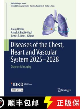 【3-4周达】Diseases of the Chest, Heart and Vascular System 2025-2028: Diagnostic Imaging [9783031838712]
