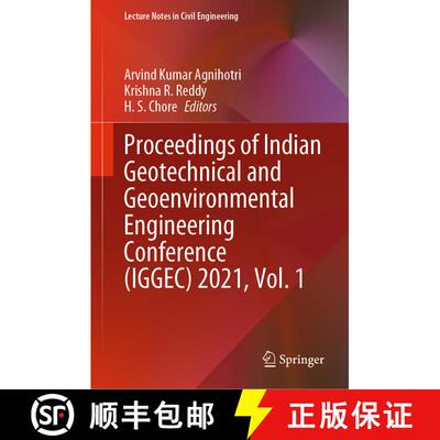 【3-4周达】精装 Proceedings of Indian Geotechnical and Geoenvironmental Engineering Conference (IGGEC... [9789811947384]