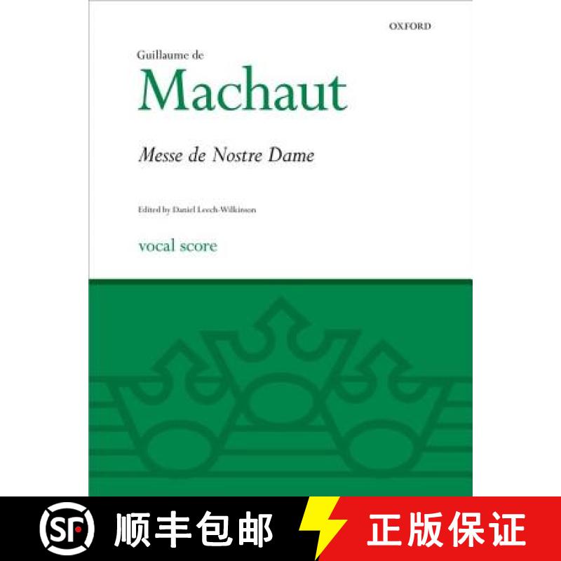 【3-4周达】La Messe de Nostre Dame: Vocal Score [9780193373976]