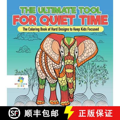 【3-4周达】The Ultimate Tool for Quiet Time | The Coloring Book of Hard Designs to Keep Kids Focused [9781645210856]