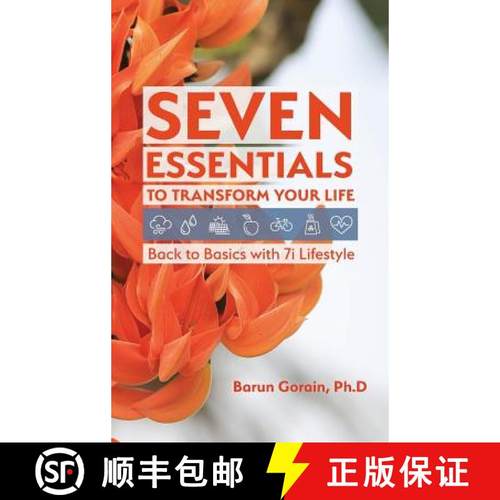【3-4周达】Seven Essentials to Transform Your Life: Back to Basics with 7i Lifestyle [9780228803355]